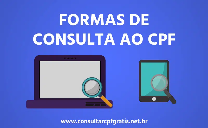 Formas de Consulta CPF