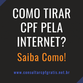 como tirar cpf pela internet